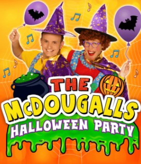 The McDougalls: Halloween Party Show - Troon Concert Hall